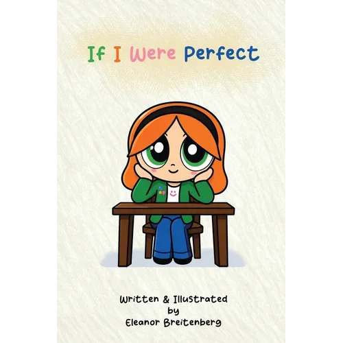 If I Were Perfect
