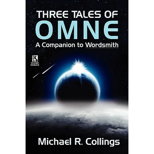 Three Tales of Omne / The Elder of Days (Wildside Double #8)