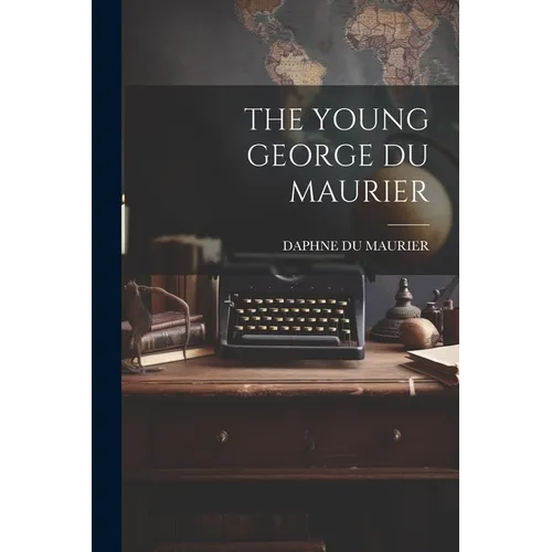 The Young George Du Maurier