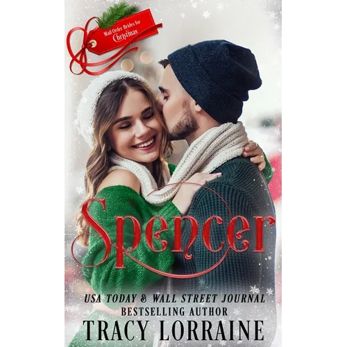 Spencer: Mail-Order Brides For Christmas