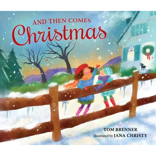And Then Comes Christmas