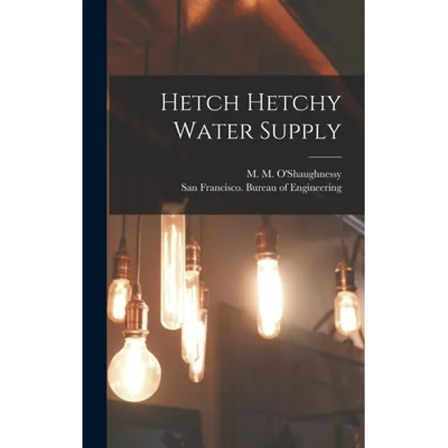 Hetch Hetchy Water Supply