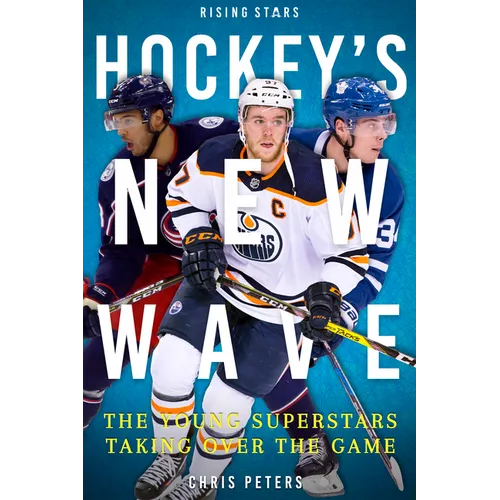 Hockey's New Wave: The Young Superstars Taking Over the Game