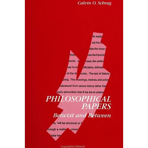 Philosophical Papers: Betwixt and Between