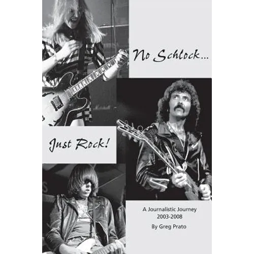 No Schlock...Just Rock!