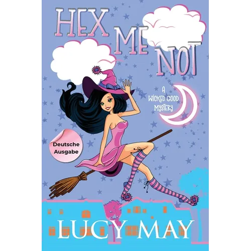 Hex Me Not - Deutsche Ausgabe