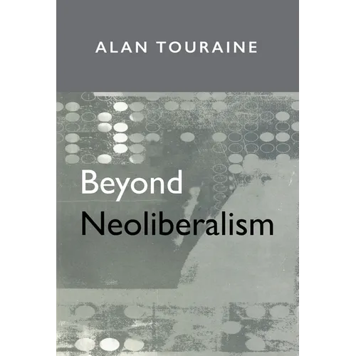 Beyond Neoliberalism