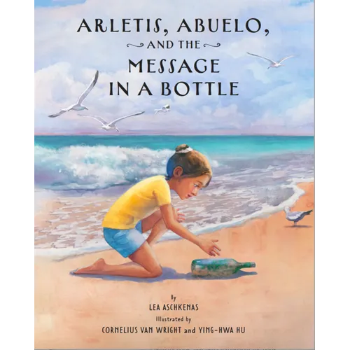 Arletis, Abuelo, and the Message in a Bottle
