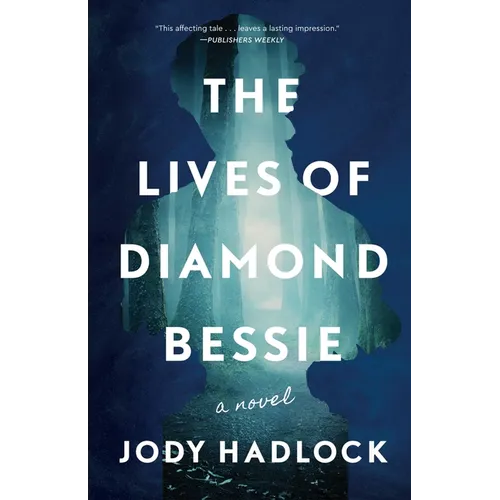 The Lives of Diamond Bessie