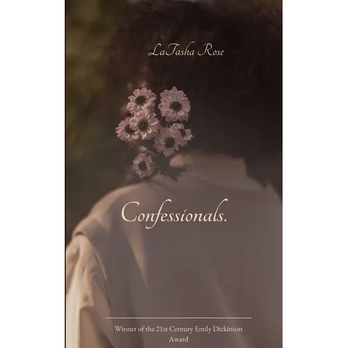 Confessionals.