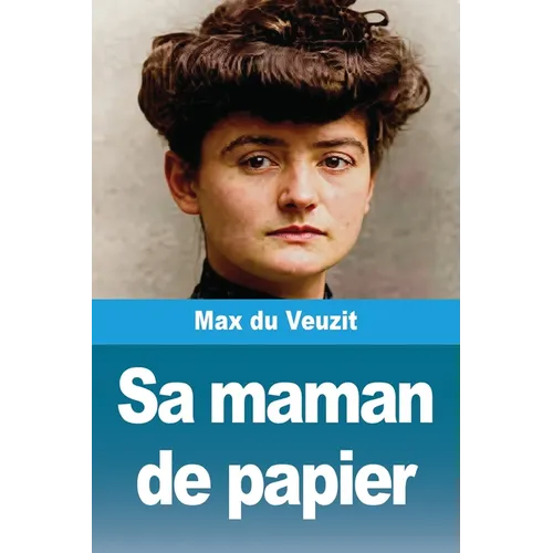 Sa maman de papier