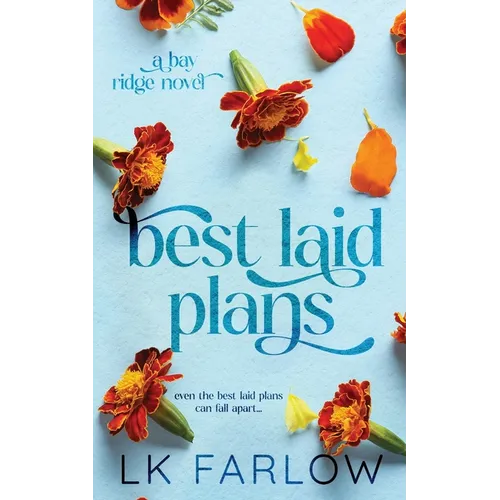 Best Laid Plans