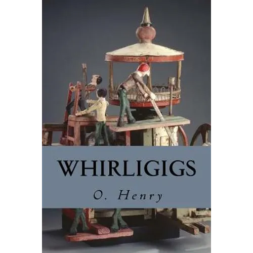 Whirligigs