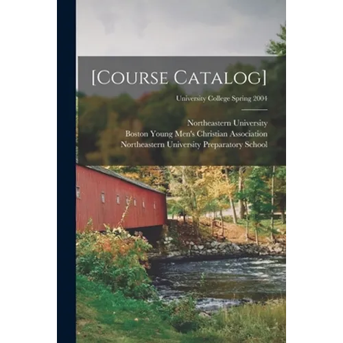 [Course Catalog]; University College Spring 2004