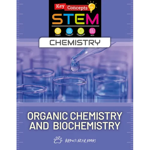 Organic Chemistry and Biochemistry