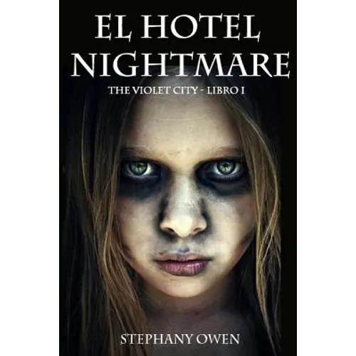 El Hotel Nightmare