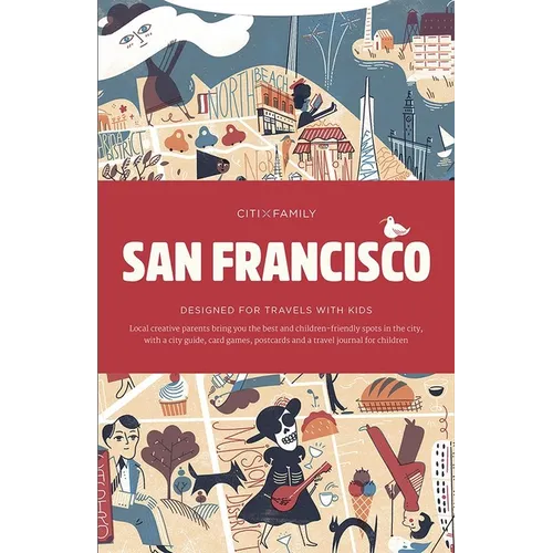 Citixfamily: San Francisco: Travel with Kids