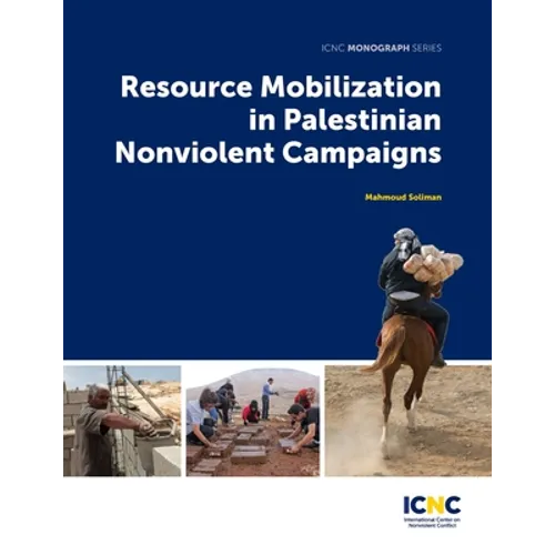 Resource Mobilization in Palestinian Nonviolent Campaigns
