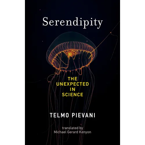 Serendipity: The Unexpected in Science