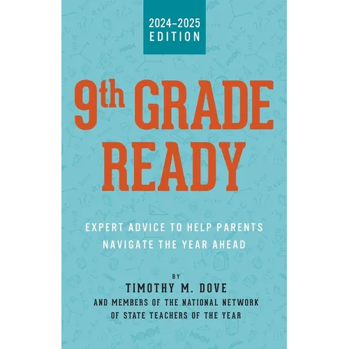 9th Grade Ready: Expert Advice to Help Parents Navigate the Year Ahead