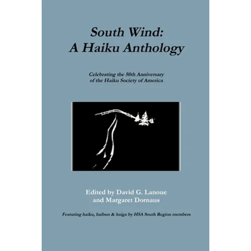 South Wind: A Haiku Anthology