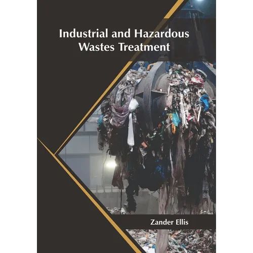 Industrial and Hazardous Wastes Treatment