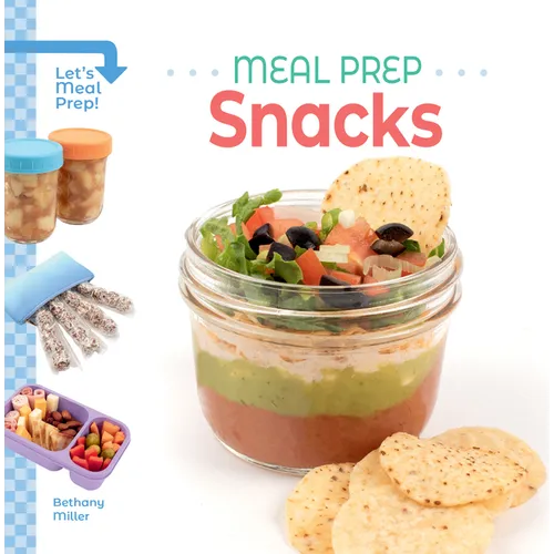 Meal Prep Snacks