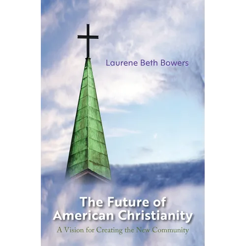 The Future of American Christianity