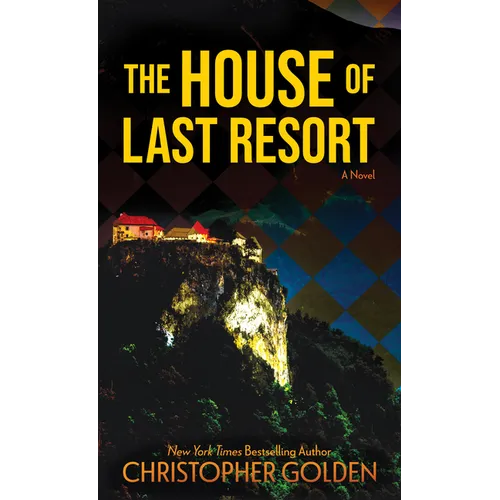 The House of Last Resort