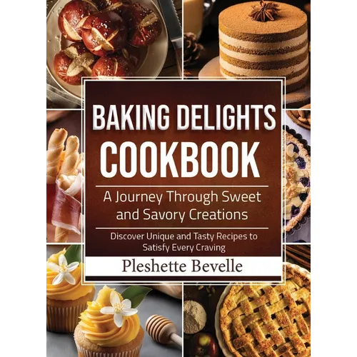 Baking Delights Cookbook