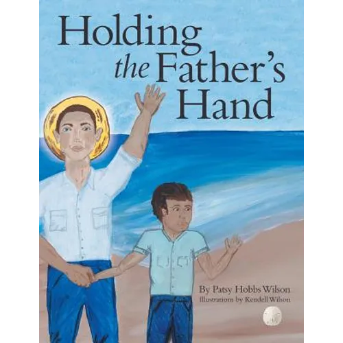 Holding the Father's Hand
