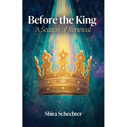 Before the King: A Season of Renewal