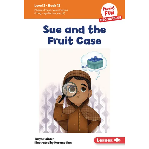 Sue and the Fruit Case: Book 12