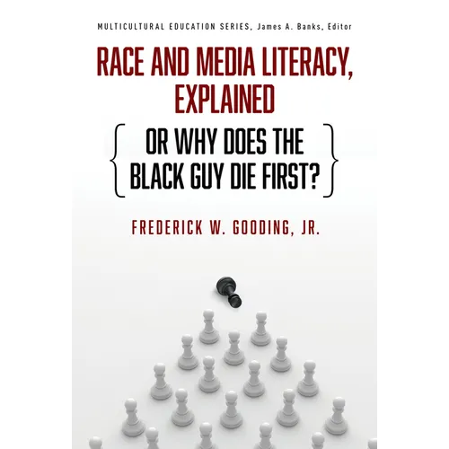 Race and Media Literacy, Explained (or Why Does the Black Guy Die First?)