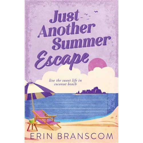 Just Another Summer Escape