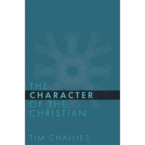 The Character of the Christian