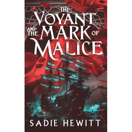 The Voyant and The Mark of Malice
