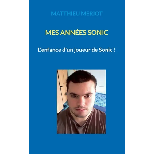Mes années Sonic