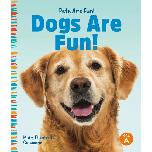Dogs Are Fun!
