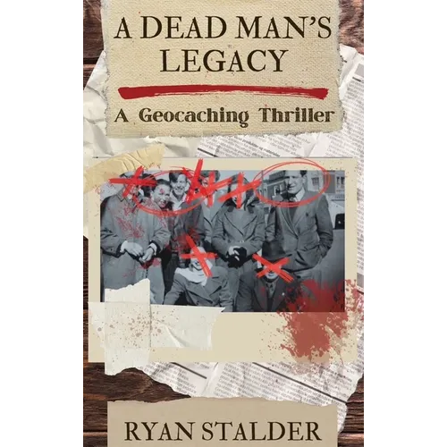 A Dead Man's Legacy