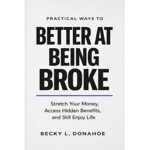 Better at Being Broke