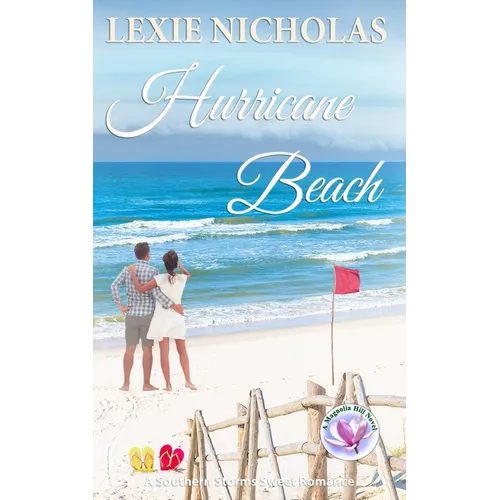 Hurricane Beach: A Sweet Second Chance Romance