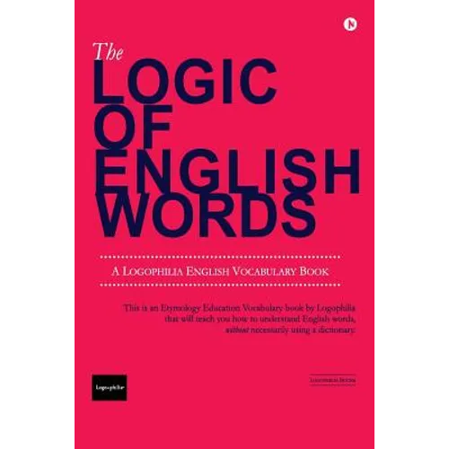 The Logic of English Words