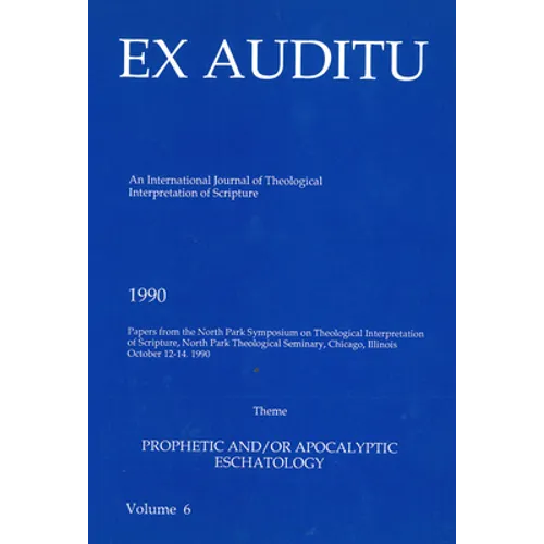 Ex Auditu - Volume 06: An International Journal for the Theological Interpretation of Scripture