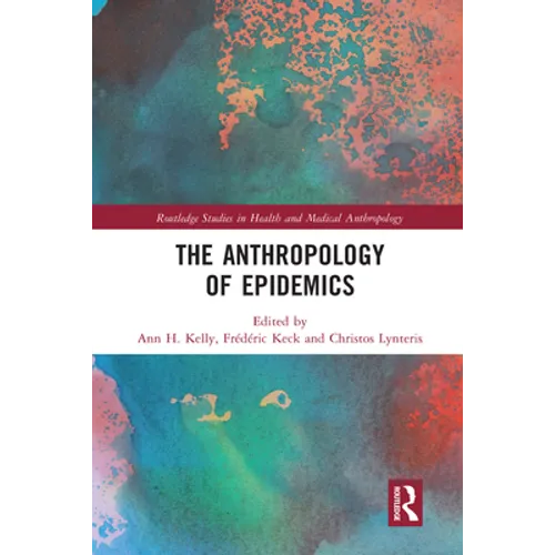 The Anthropology of Epidemics