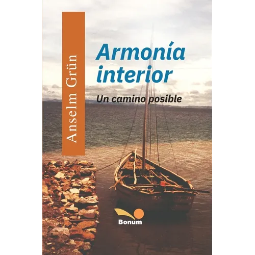 Armonía Interior: Un camino posible