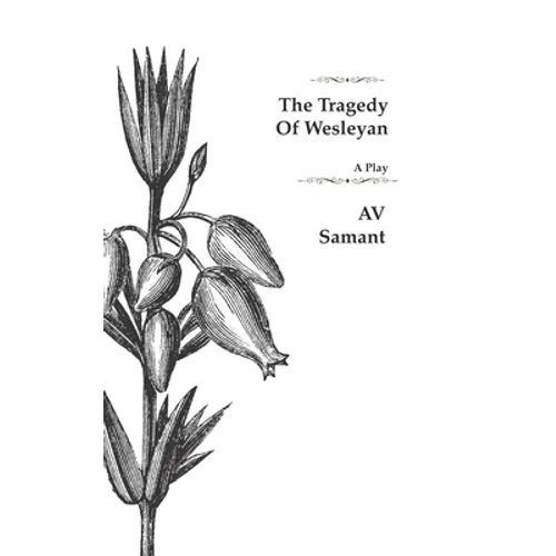 The Tragedy of Wesleyan: The Charioteer's Son