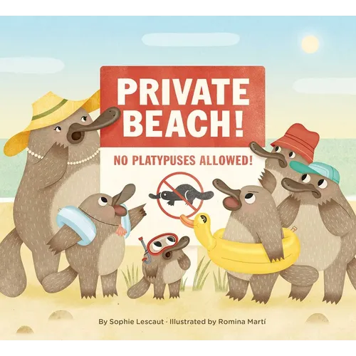 Private Beach: No Platypuses Allowed