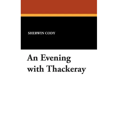An Evening with Thackeray