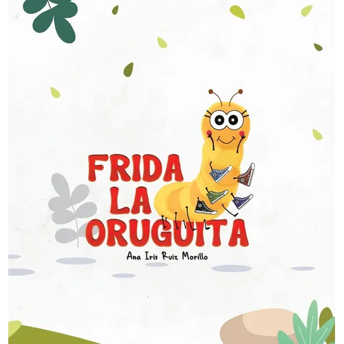 Frida La Oruguita
